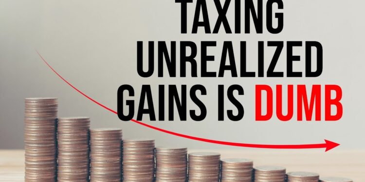 Taxing Unrealized Gains Sparks Panic